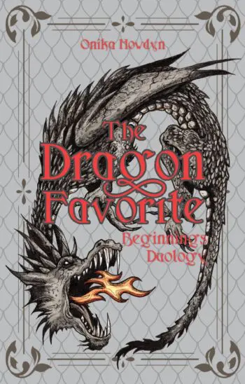The Dragon Favorite | Beginnings Duology
