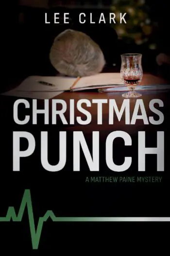 Christmas Punch: A Matthew Paine Mystery