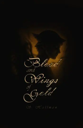 Blood and Wings of Gold