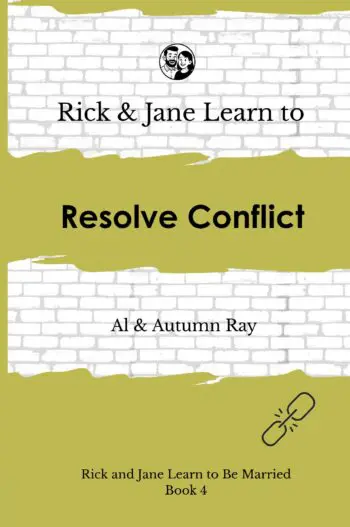 Rick and Jane Learn to Resolve Conflict