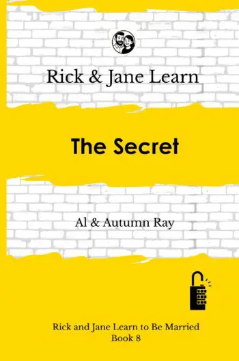 Rick and Jane Learn The Secret