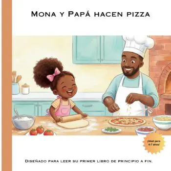Mona y Papá Hacen Pizza