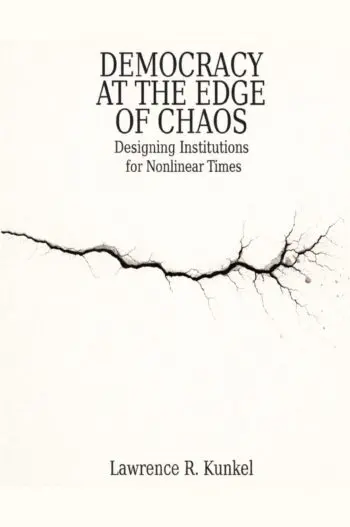 Democracy at the Edge of Chaos