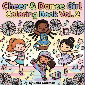 Cheer and Dance Girl Bold & Easy Coloring Book Vol. 2