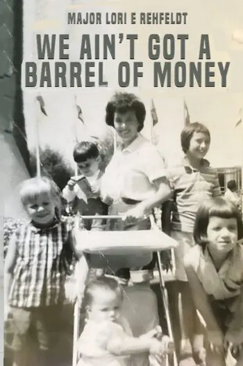 We Ain’t Got a Barrel of Money