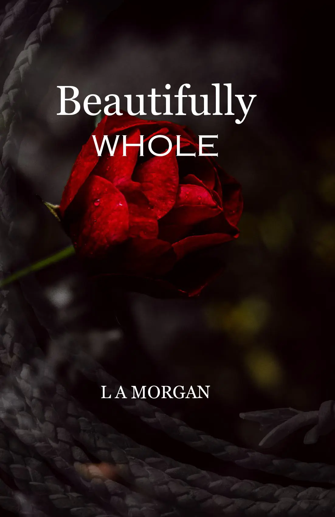 Beautifully Whole