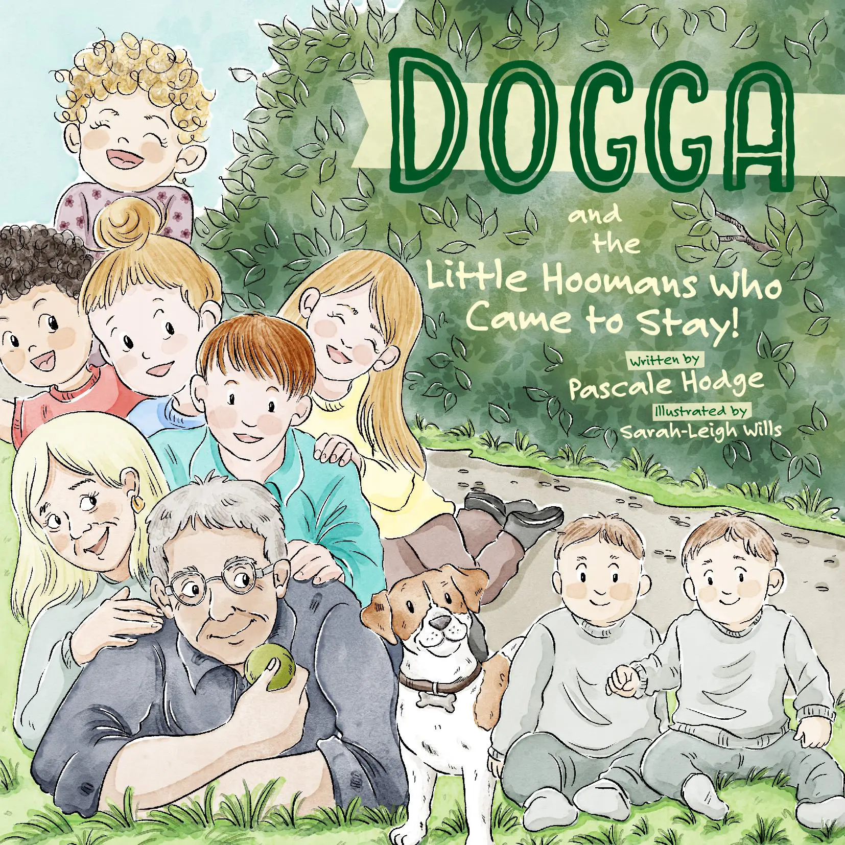 Dogga and the Little Hoomans Who Came to Stay