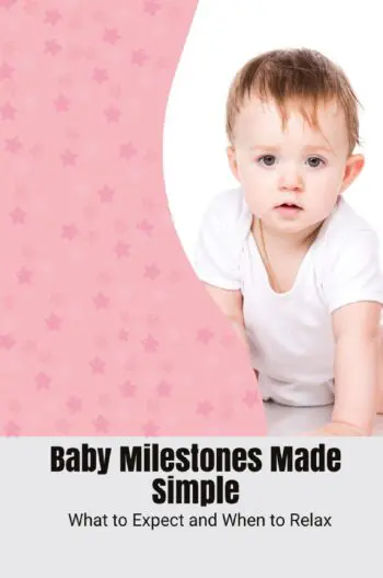 Baby Milestones Made Simple