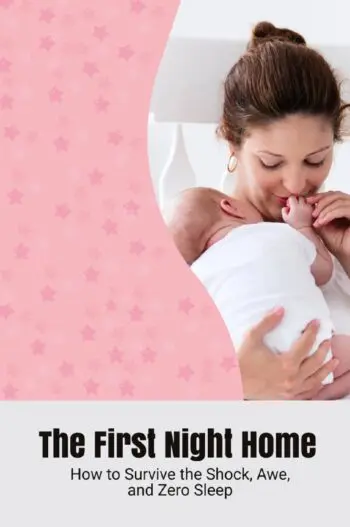 The First Night Home