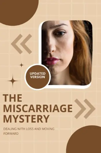 The Miscarriage Mystery