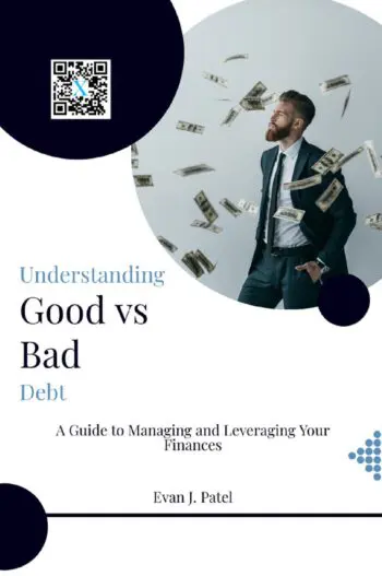 Understanding Good vs Bad Debt
