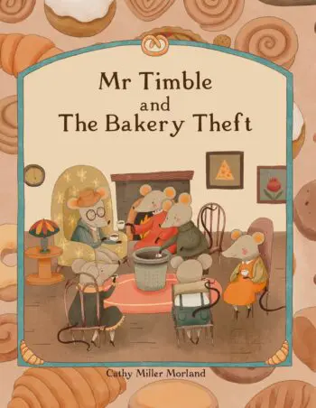 MR TIMBLE AND THE BAKERY THEFT