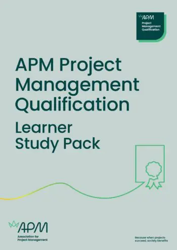 APM Project Management Qualification Learner Study Pack