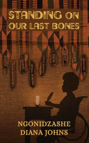Standing on Our Last Bones
