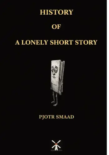 History of a Lonely Short Story