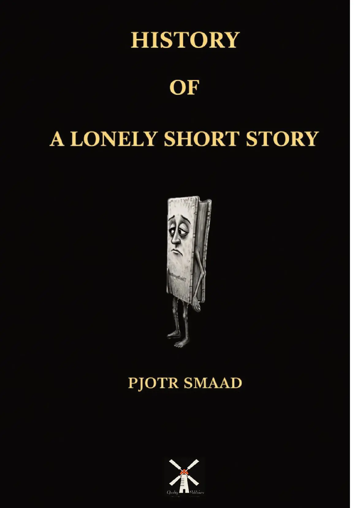 History of a Lonely Short Story