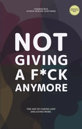 Not giving a F*ck Anymore.