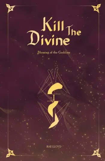 Kill the Divine Vol. 1
