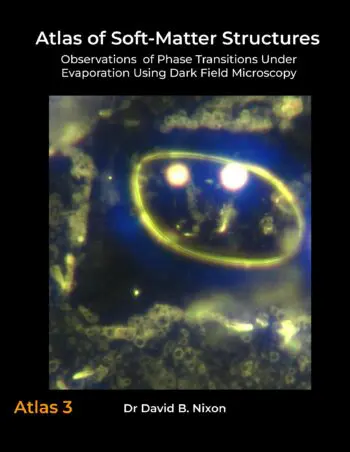 Atlas of Soft-Matter Structures: Observations of Phase Transitions Under Evaporation Using Dark Field Microscopy (US Letter Hardcover)