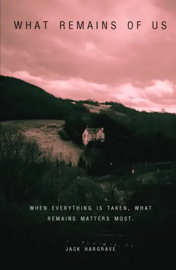 What Remains of Us