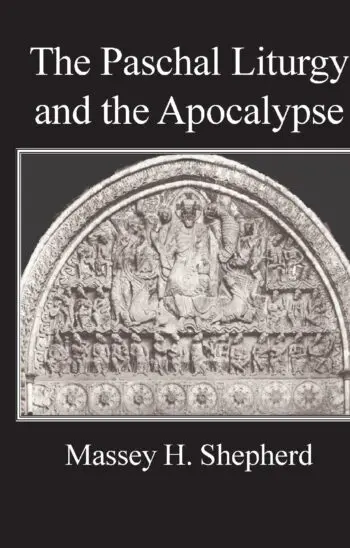 The Paschal Liturgy and the Apocalypse