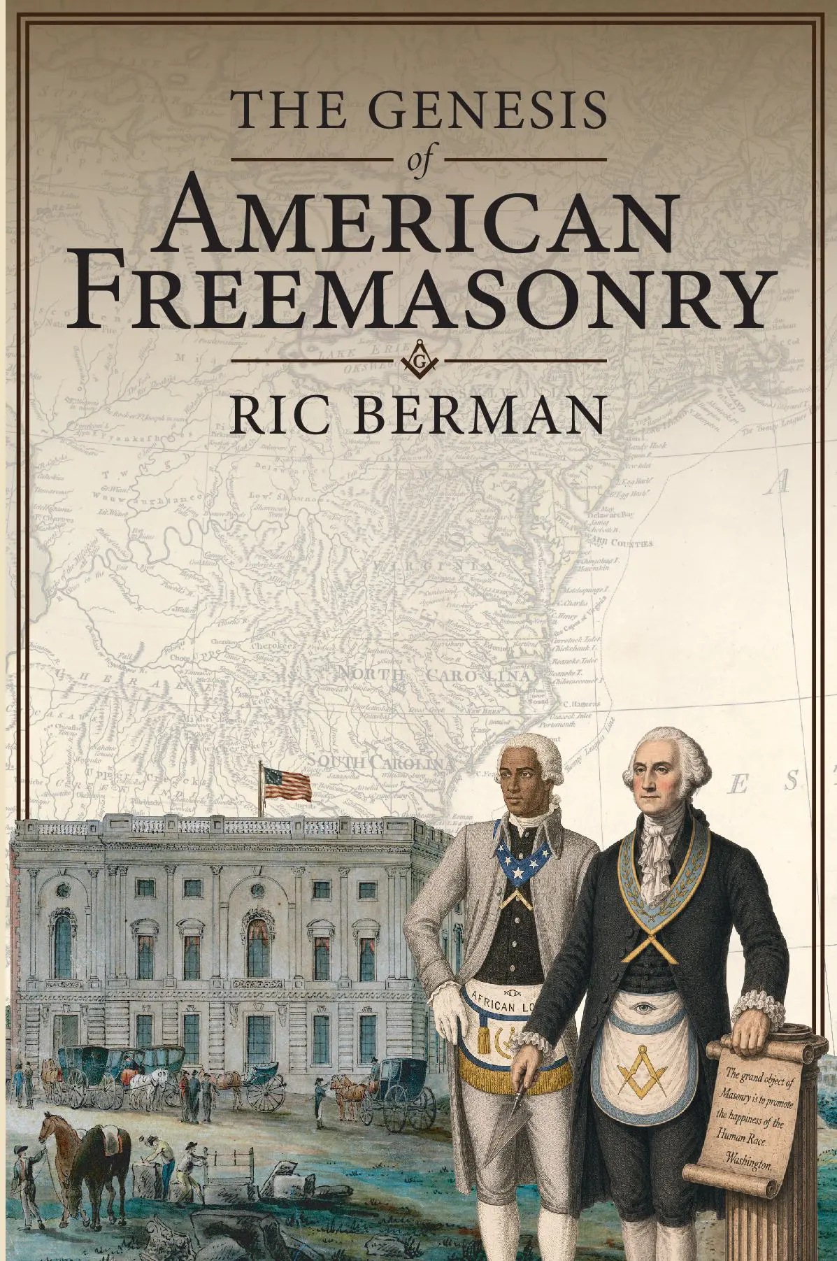 The Genesis of American Freemasonry