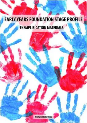 EYFS Profile - Exemplification Materials