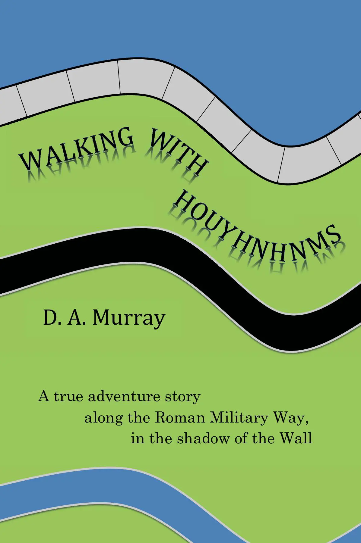 Walking With Houyhnhnms
