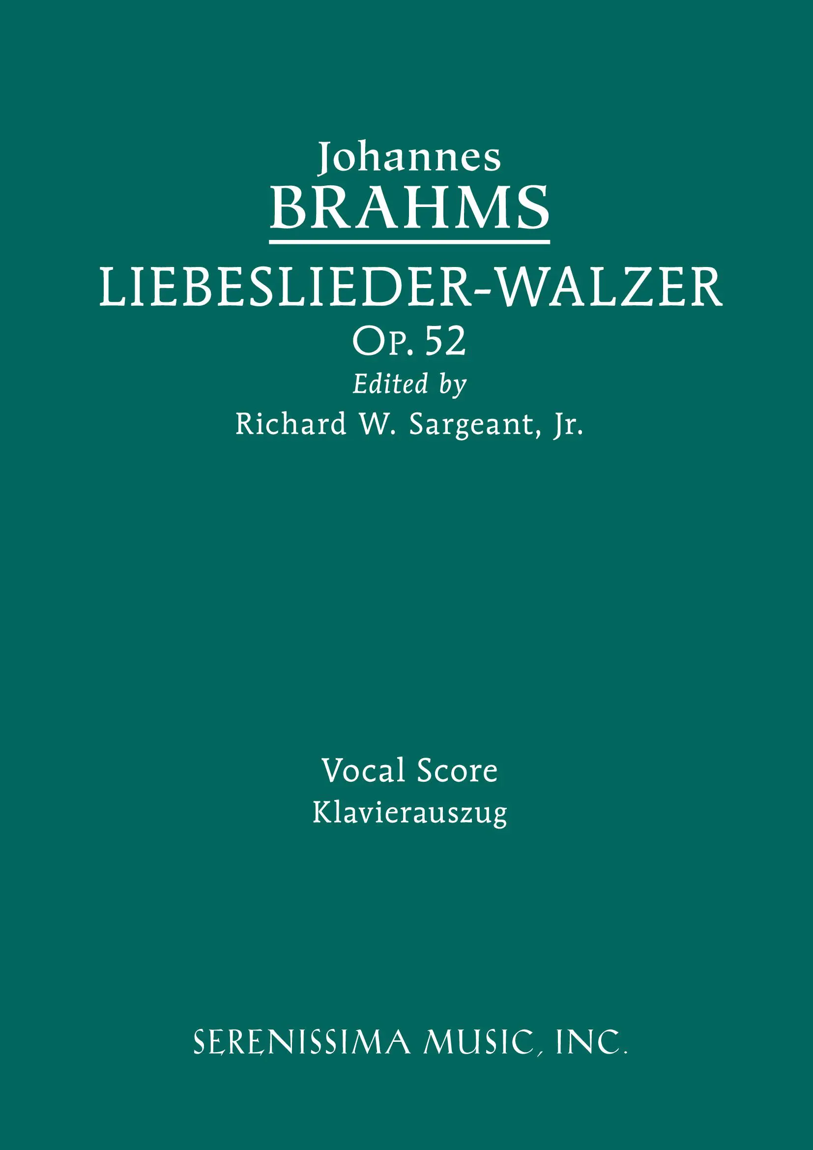 Liebeslieder-Walzer, Op.52 (Sargeant)