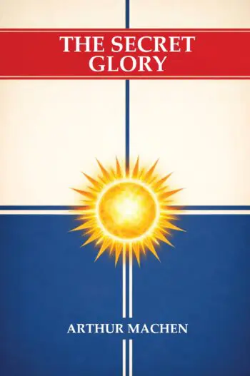The Secret Glory