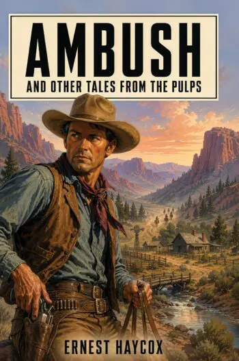 Ambushed and Other Tales from the Pulps