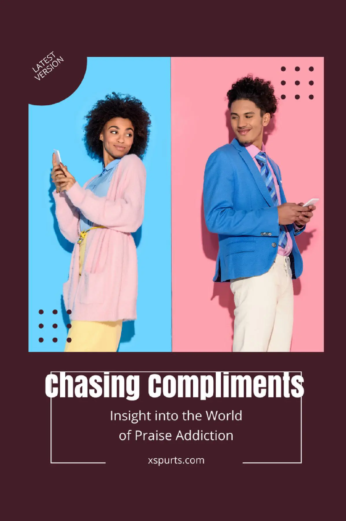 Chasing Compliments