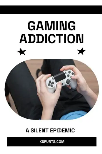 Gaming Addiction