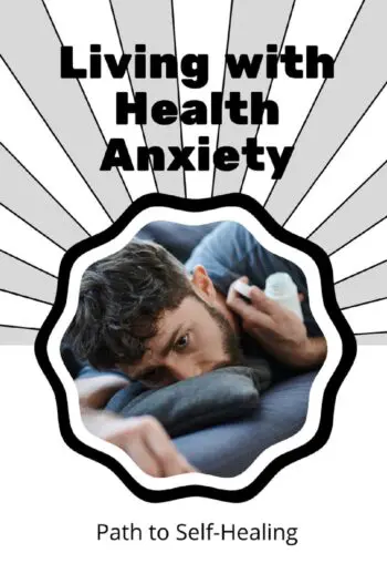 Living with Health Anxiety