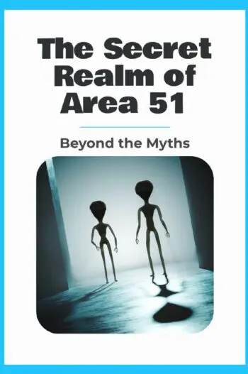 The Secret Realm of Area 51