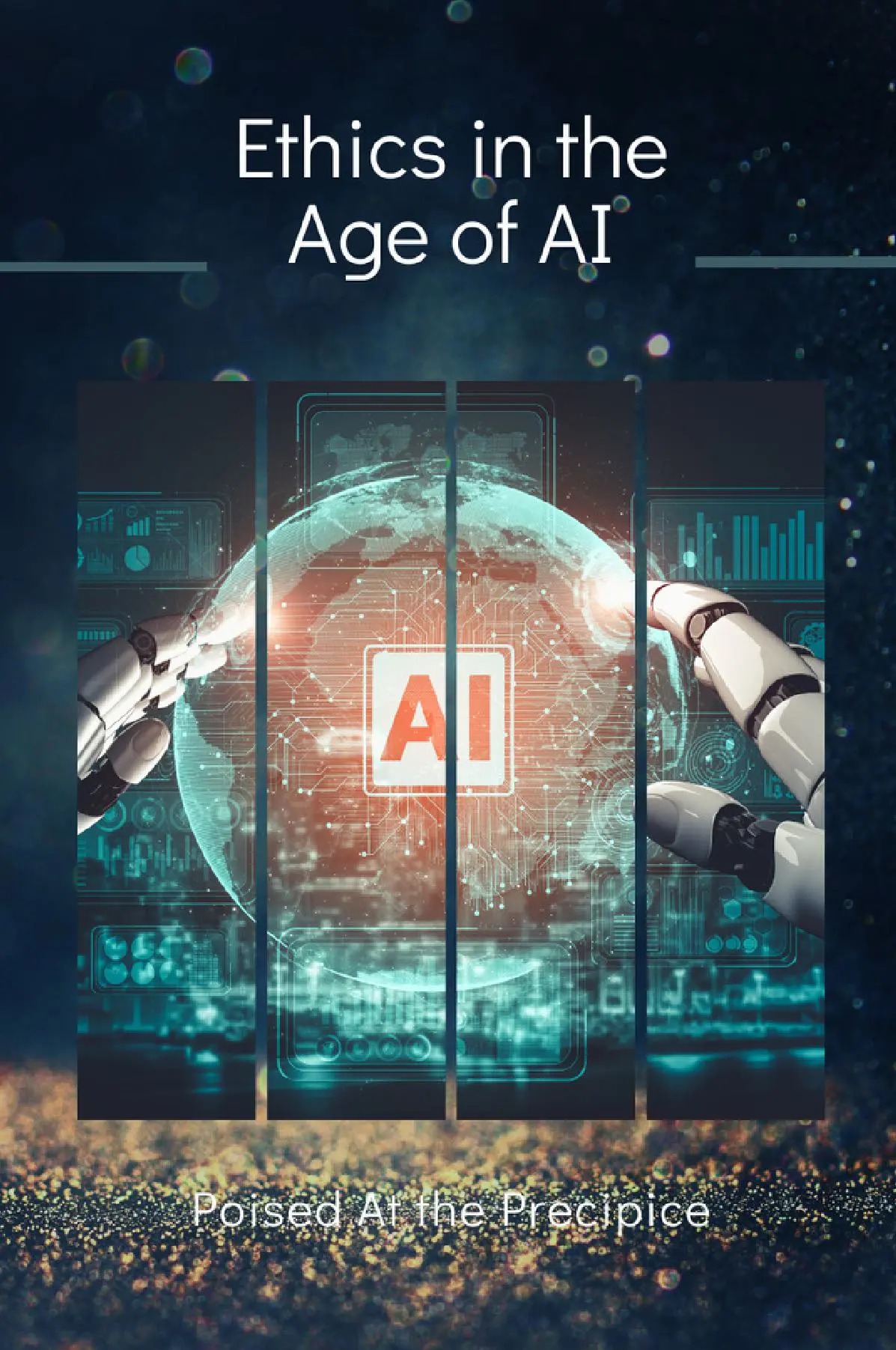Ethics in the Age of AI