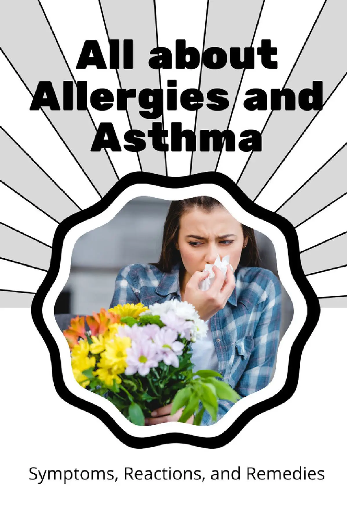All about Allergies and Asthma