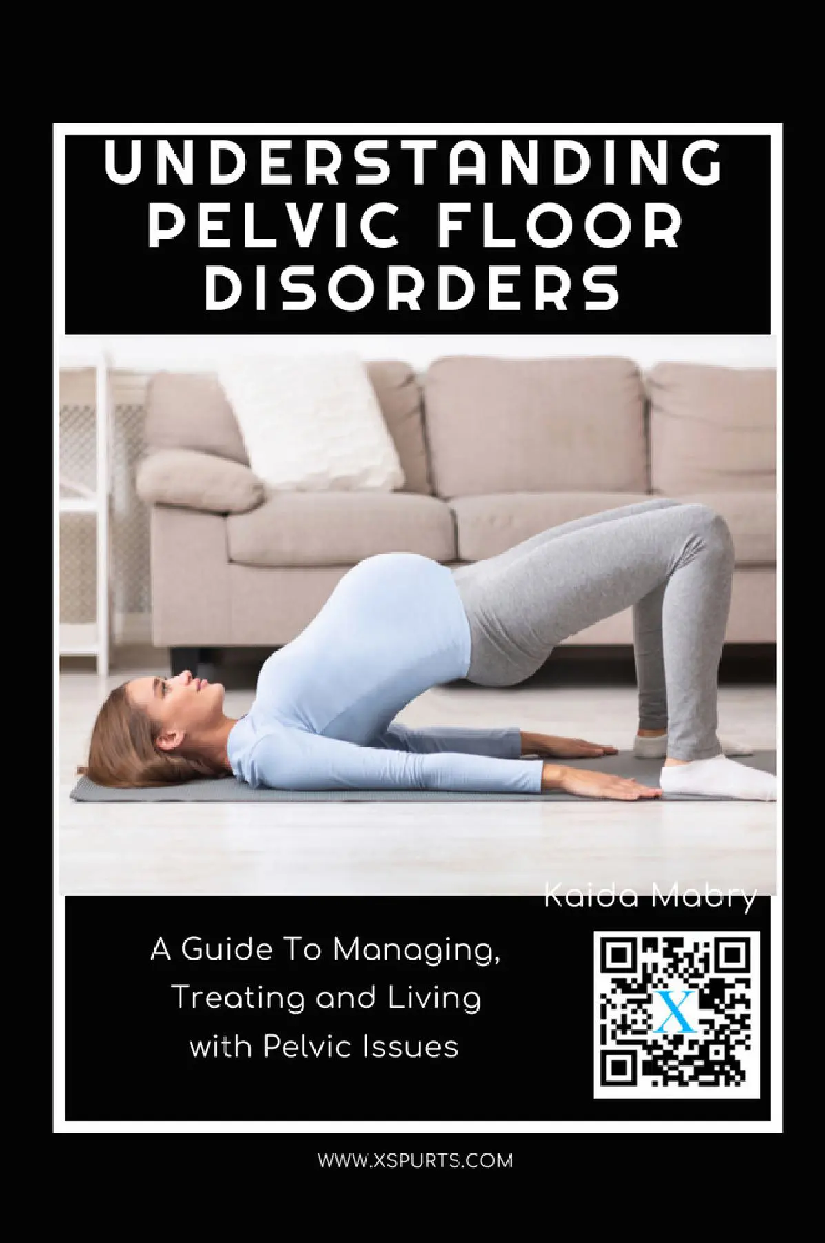 Understanding Pelvic Floor Disorders