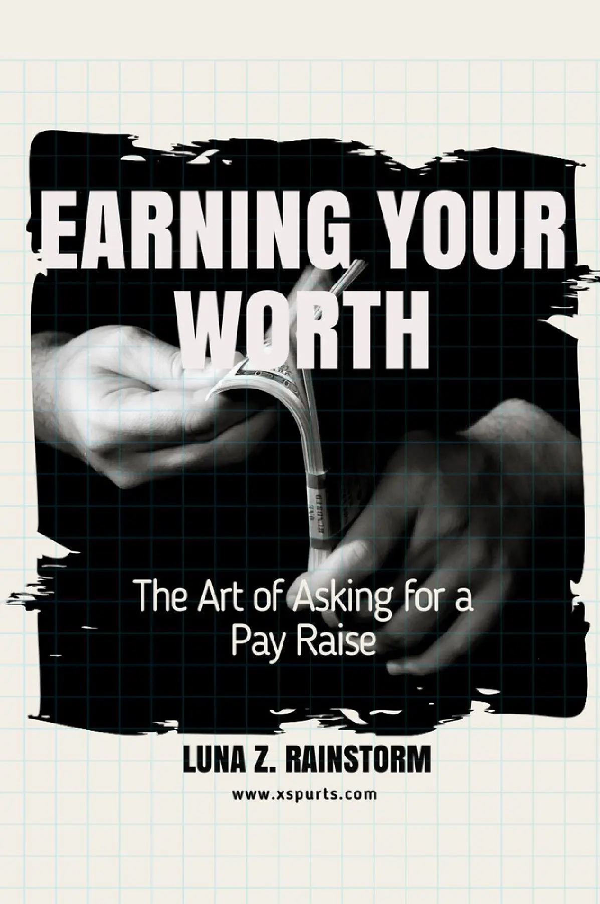 Earning Your Worth
