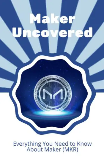 Maker Uncovered