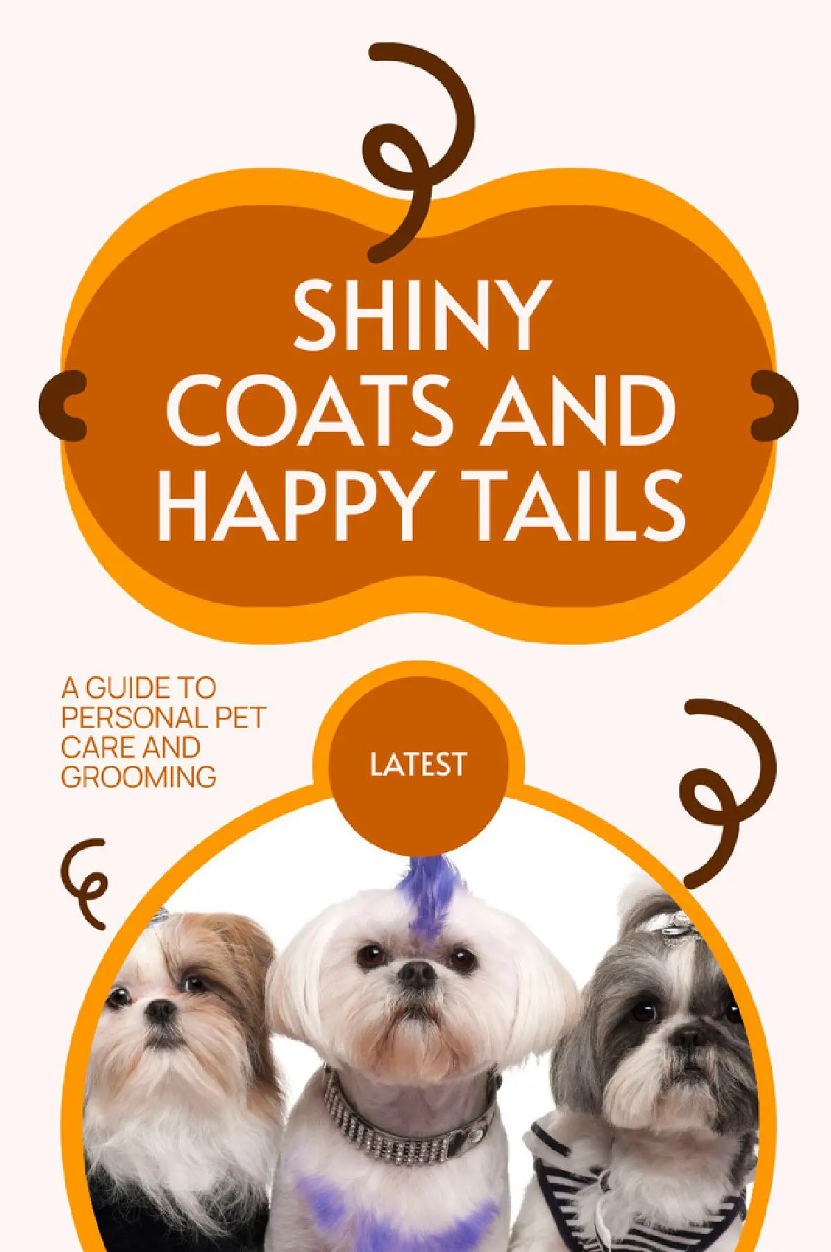 Shiny Coats and Happy Tails