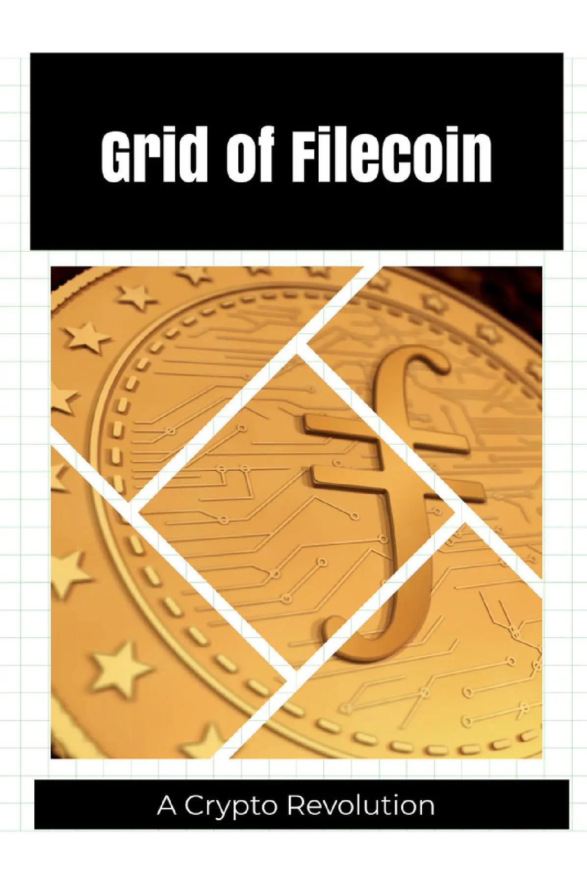 Grid of Filecoin