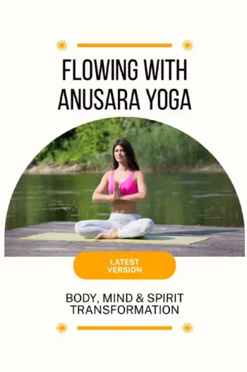 Flowing with Anusara Yoga
