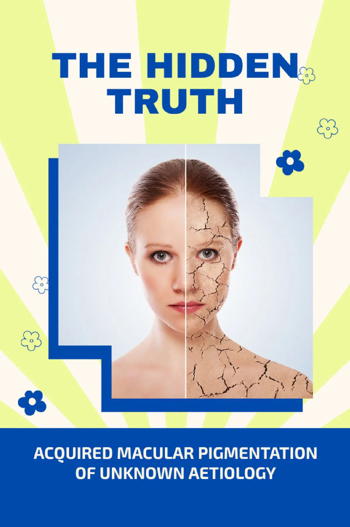The Hidden Truth