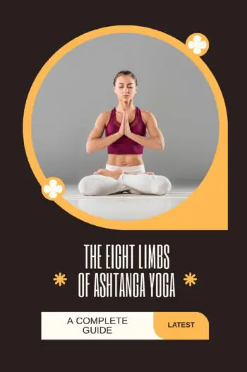 The Eight Limbs of Ashtanga Yoga