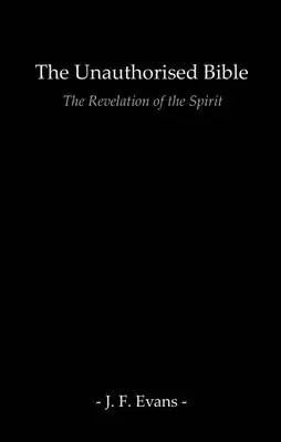 The Unauthorised Bible