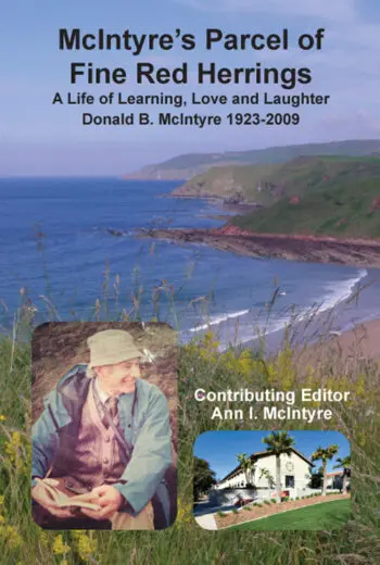 McIntyre’s Parcel of Fine Red Herrings: A Life of Learning, Love and Laughter