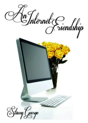 An Internet Friendship