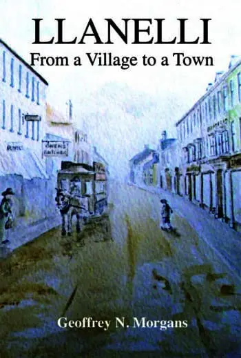 Llanelli: From a Village to a Town