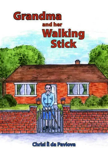 Grandma and her Walking Stick